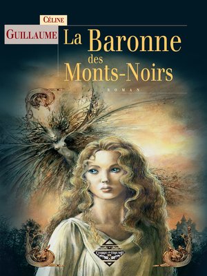 cover image of La Baronne des Mont Noirs